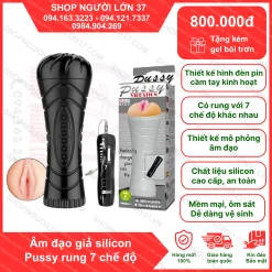 Âm đạo giả silicon Pussy rung 7 chế độ