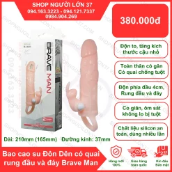 Bao Cao Su Đôn Dên có quai rung đầu và đáy Brave Man
