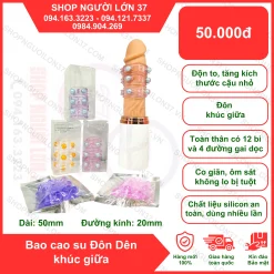 Bao Cao Su Đôn Dên Silicon khúc giữa