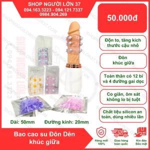 Bao Cao Su Đôn Dên Silicon khúc giữa