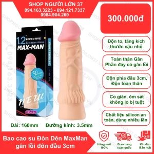 Bao Cao Su Đôn Dên MaxMan gân lồi đôn đầu 3cm