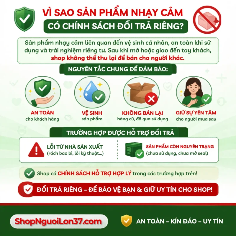 Vì Sao Sản Phẩm Nhạy Cảm Có Chính Sách Đổi Trả Riêng