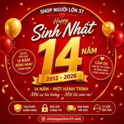 Shop Người Lớn 37 – Hành trình 14 năm đồng hành cùng khách hàng
