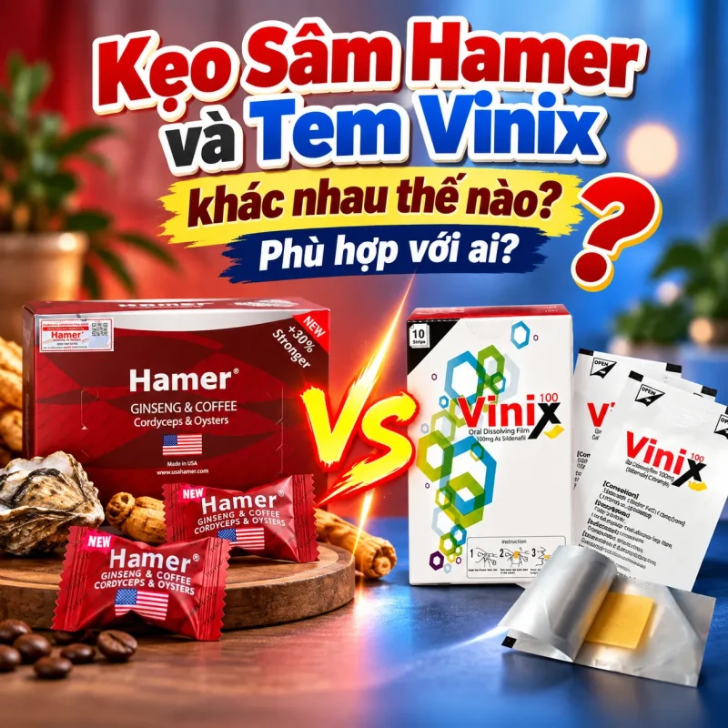 Kẹo Sâm Hamer và Tem Vinix Khác Nhau Thế Nào